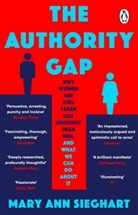 Mary Ann Sieghart - The Authority Gap