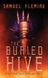 Samuel Fleming - The Buried Hive