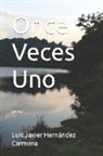 Luis Javier Hernández - Once Veces Uno