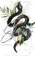 Ambra Kerr - The Serpents