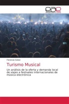 Florencia Gelosi - Turismo Musical