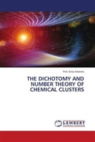 Enos Kiremire, Prof. Enos Kiremire - THE DICHOTOMY AND NUMBER THEORY OF CHEMICAL CLUSTERS
