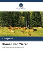 Lalit Jeena - Klonen von Tieren