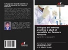 Pradeep Nagisetty, Putta Rajesh Kumar, S. M. Shanta Kumar - Sviluppo del metodo analitico e studi di convalida del farmaco Abacavir