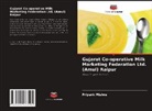 Priyank Mishra - Gujarat Co-operative Milk Marketing Federation Ltd. (Amul) Raipur