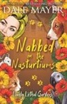 Dale Mayer - Nabbed in the Nasturtiums