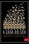 Amanda Lindhout - A Casa do Céu