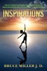 Bruce Miller - Inspirations