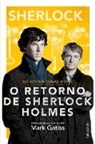 Arthur Conan Doyle - Sherlock - O retorno de Sherlock Holmes