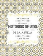 Hellen Anvil - Un tesoro de recuerdos e historias de vida de la abuela a los nietos