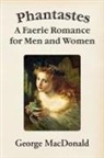 George Macdonald - Phantastes