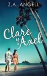 Z. A. Angell - Clare y Axel