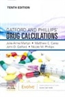 Mathew Carey, Mathew C. Carey, John D. Gatford, John D. (Mathematics Tutor Gatford, Gatford John D., Julie Martyn... - Gatford and Phillips' Drug Calculations