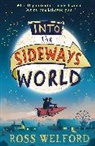 Ross Welford, Welford Ross - Into the Sideways World