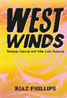 Riaz Phillips, Phillips Riaz - West Winds