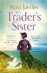 Anna Jacobs, Jacobs Anna - The Trader's Sister
