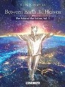 Dawn Langman, Raphaela Mazzone - Between Earth and Heaven
