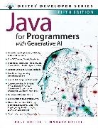 Harvey Deitel, Harvey M. Deitel, Paul Deitel - Java for Programmers: with Generative AI