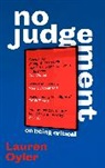 LAUREN OYLER, Lauren Oyler - No Judgement