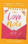 KATE G. SMITH, Kate G Smith, Kate G. Smith - The Love Note