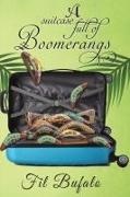 Fil Bufalo - A Suitcase Full of Boomerangs
