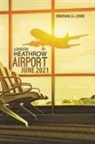 Jonathan J. G. Lewin, Jonathan J.G. Lewin - London Heathrow Airport June 2021