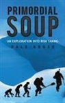 DALE KRUSE - PRIMORDIAL SOUP