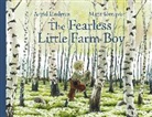 Astrid Lindgren, Astrid Lindgren, Marit Törnqvist, Marit Toernqvist - Fearless Little Farm Boy