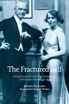 Alma Moodie, Diana K. Weekes, Kay Dreyfus - The Fractured Self