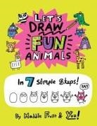 Maddie Frost, Frost Maddie, Maddie Frost, Frost Maddie - Let's Draw Fun Animals