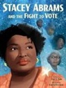 Traci N Todd, Traci N. Todd, TODD TRACI N, Laura Freeman, Freeman Laura - Stacey Abrams and the Fight to Vote