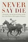 Pete Best, James C Nicholson, James C. Nicholson, James C. Best Nicholson - Never Say Die