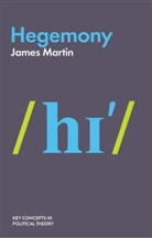 Martin, J Martin, James Martin - Hegemony