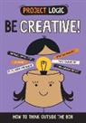 Izzi Howell, IZZI HOWELL, Edu Rubio - Project Logic: Be Creative!