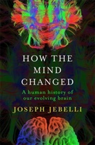 DR JOSEPH JEBELLI, Dr Joseph Jebelli, Joseph Jebelli - How the Mind Changed