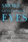 John Goddard - Smoke Gets in Your Eyes