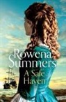 ROWENA, Rowena Summers - A Safe Haven