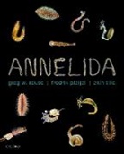 Pleijel, Rouse, Tilic, Fredrik Pleijel, Pleijel Fredrik, Greg Rouse... - Annelida