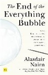 Alasdair Nairn, Nairn Alasdair - End of the Everything Bubble