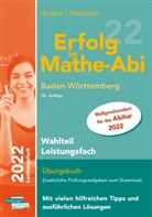 Helmu Gruber, Helmut Gruber, Robert Neumann - Erfolg im Mathe-Abi 2022 Wahlteil Leistungsfach Baden-Württemberg