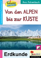 Anni Kolvenbach - Von den Alpen bis zur Küste