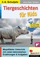 Hans-Peter Tiemann - Tiergeschichten für Kids