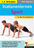 Rudi Lütgeharm - Stationenlernen Sport ... in der Grundschule
