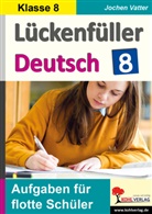 Autorenteam Kohl-Verlag, Jochen Vatter - Lückenfüller Deutsch / Klasse 8