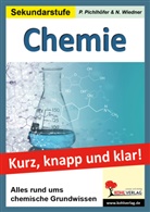 Petr Pichlhöfer, Petra Pichlhöfer, Nicole Wiedner - Chemie - Kurz, knapp und klar!