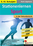 Rudi Lütgeharm - Stationenlernen Sport ... in der Sekundarstufe