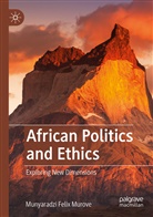 Munyaradzi Felix Murove - African Politics and Ethics