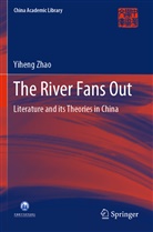 Yiheng Zhao - The River Fans Out