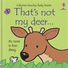 Fiona Watt, Fiona Watt Watt, Watt Fiona, Rachel Wells, Wells Rachel - That''s Not My Deer...