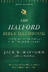 Jack W. Hayford - The Hayford Bible Handbook